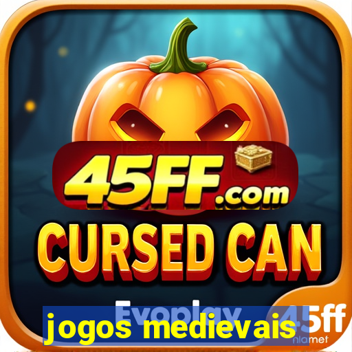 jogos medievais